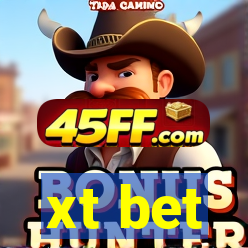 xt bet